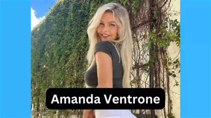Amanda Ventrone Height, Weight, Net Worth, Age, Birthday, Wikipedia, Who, Nationality, Biography
