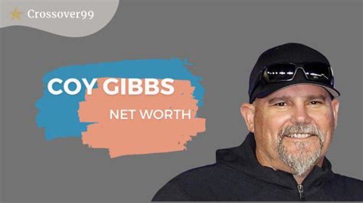 Coy Gibbs Net Worth
