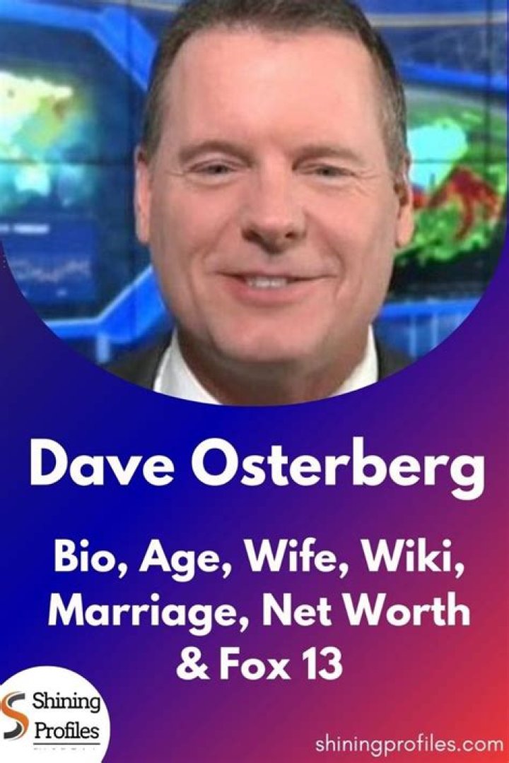 Dave Osterberg Bio, Wiki, Age, Wife, Illness, Salary, Net Worth and Meteorologist