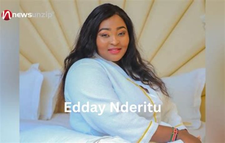 Edday Nderitu Height, Weight, Net Worth, Age, Birthday, Wikipedia, Who, Instagram, Biography