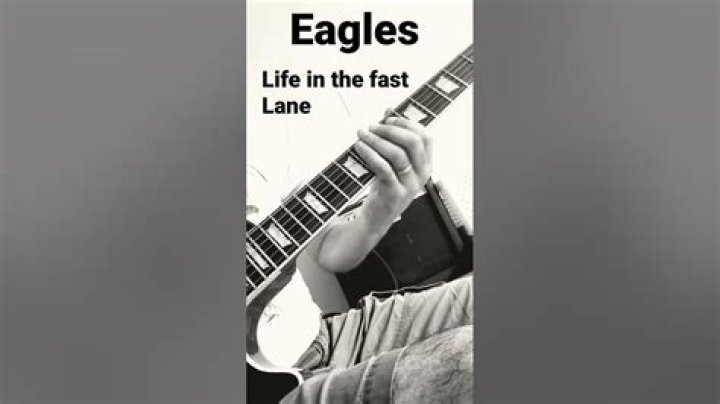 The Eagles’s
Life In The Fast Lane Lyrics