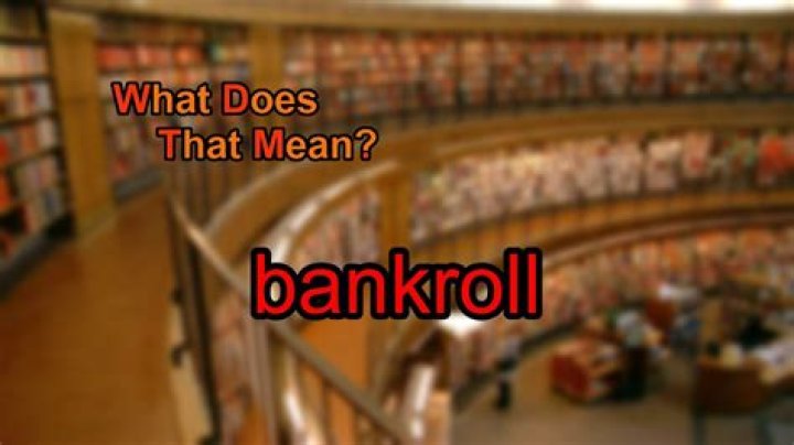 What does bankroll mean